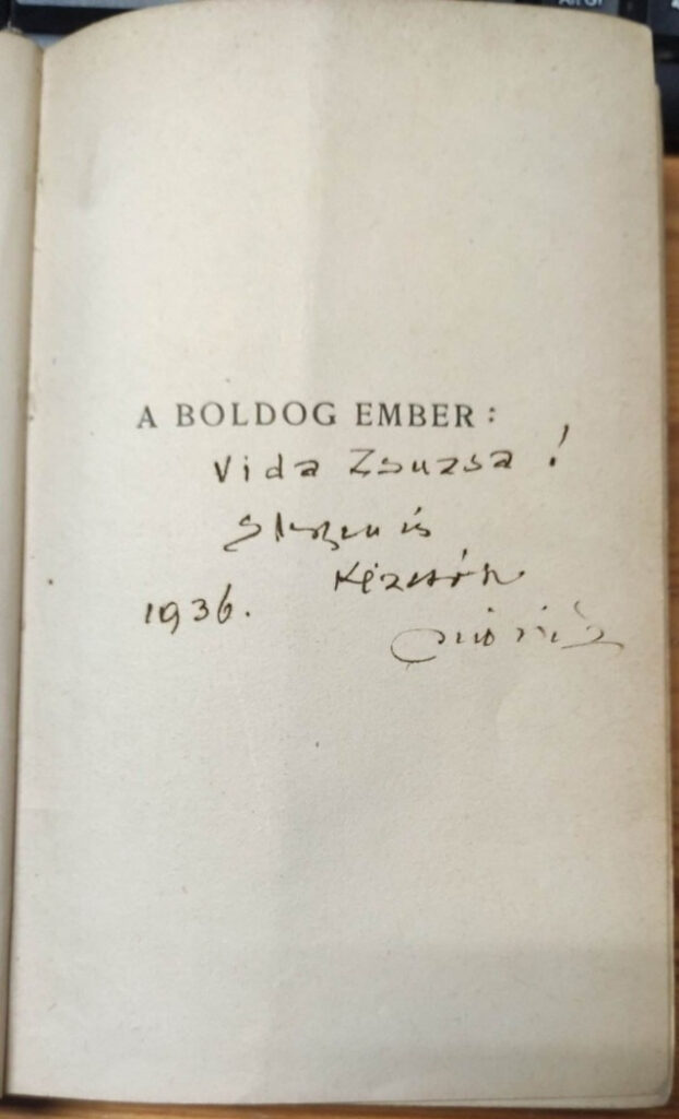 A regény első kiadásának egyik példánya Móricz-dedikációval